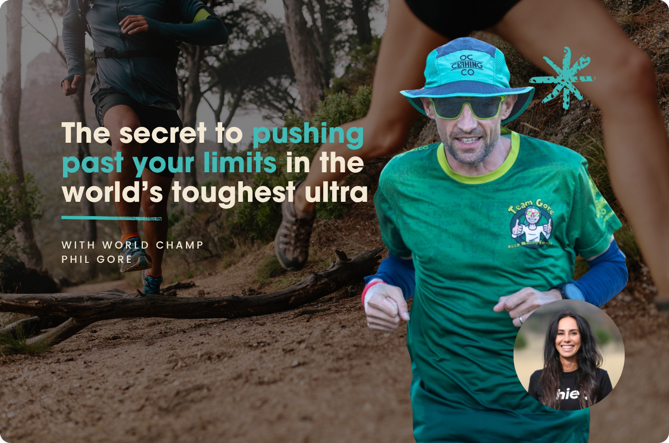 The secret to pushing past your limits in the world’s toughest ultra with world champ Phil Gore